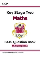 New KS2 Maths SATS Question Book: Stretch - Edades 10-11 (para los exámenes de 2022) - New KS2 Maths SATS Question Book: Stretch - Ages 10-11 (for the 2022 tests)