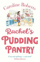 La despensa de Rachel - Rachel's Pudding Pantry