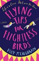 Consejos de vuelo para aves no voladoras - Flying Tips for Flightless Birds