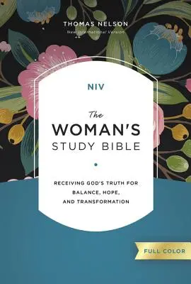 NVI, Biblia de estudio para la mujer, tapa dura, a todo color: Recibir la verdad de Dios para el equilibrio, la esperanza y la transformación - NIV, the Woman's Study Bible, Hardcover, Full-Color: Receiving God's Truth for Balance, Hope, and Transformation