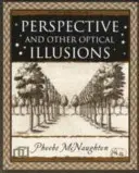 Perspectiva y otras ilusiones ópticas - Perspective - and Other Optical Illusions