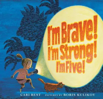 ¡Soy valiente! ¡Soy fuerte! ¡Tengo cinco años! - I'm Brave! I'm Strong! I'm Five!