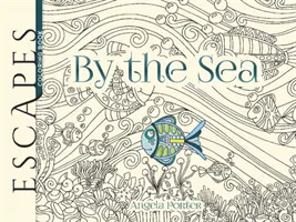 Libro para colorear Escapadas junto al mar - Escapes by the Sea Coloring Book