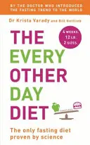 La dieta de los días alternos - Every Other Day Diet