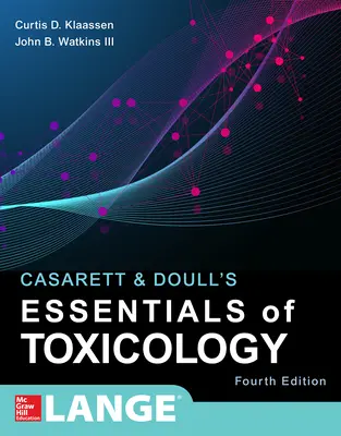 Fundamentos de toxicología de Casarett y Doull, cuarta edición - Casarett & Doull's Essentials of Toxicology, Fourth Edition