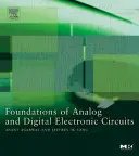 Fundamentos de Circuitos Electrónicos Analógicos y Digitales - Foundations of Analog and Digital Electronic Circuits