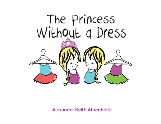 La princesa sin vestido - The Princess Without a Dress