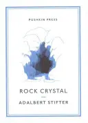 Cristal de roca (Stifter Adalbert (Autor)) - Rock Crystal (Stifter Adalbert (Author))