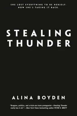 Robar el trueno - Stealing Thunder