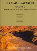 Bir Umm Fawakhir, Volumen 2: Informe de las temporadas de estudio 1996-1997 - Bir Umm Fawakhir, Volume 2: Report on the 1996-1997 Survey Seasons