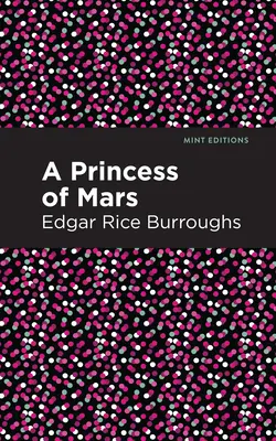 Una princesa de Marte - A Princess of Mars