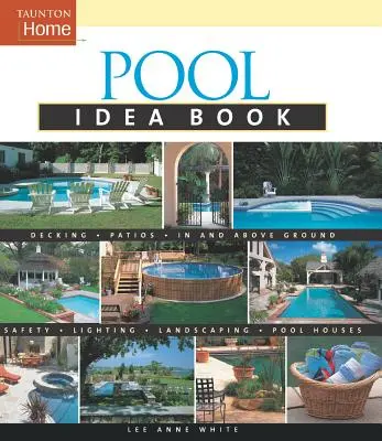 Libro de ideas para piscinas - Pool Idea Book