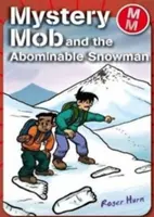 Mystery Mob y el Abominable Muñeco de Nieve - Mystery Mob and the Abominable Snowman