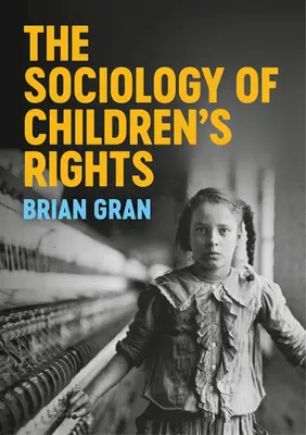 Sociologa de los derechos del nino - The Sociology of Children's Rights