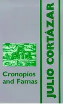 Cronopios y Famas - Cronopios and Famas