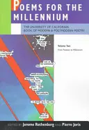 Poemas para el Milenio, Volumen Dos: El Libro de Poesía Moderna y Posmoderna de la Universidad de California, desde la Posguerra hasta el Milenio - Poems for the Millennium, Volume Two: The University of California Book of Modern and Postmodern Poetry, from Postwar to Millennium