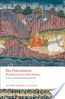 Pancatantra: El libro de la sabiduría popular de la India - Pancatantra: The Book of India's Folk Wisdom