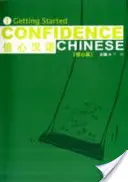 Confidence Chinese Vol.1: Primeros pasos - Confidence Chinese Vol.1: Getting Started