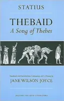 Tebaida: Cantar de Tebas - Thebaid: A Song of Thebes