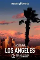 Insight Guides Experience Los Angeles (Guía de Viaje con Ebook Gratis) - Insight Guides Experience Los Angeles (Travel Guide with Free Ebook)