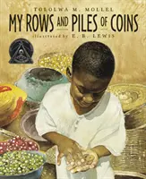 Mis filas y pilas de monedas - My Rows and Piles of Coins