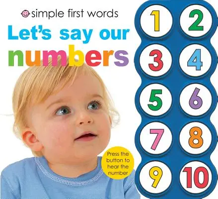 Primeras palabras sencillas: Digamos nuestros números - Simple First Words Let's Say Our Numbers