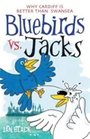 Bluebirds vs Jacks - y Jacks vs Bluebirds - Bluebirds vs Jacks - and Jacks vs Bluebirds