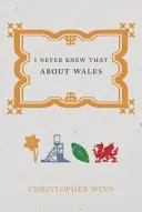 Nunca lo supe sobre Gales - I Never Knew That about Wales