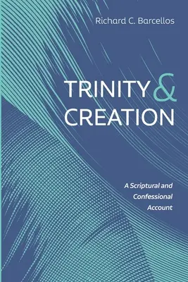 Trinidad y Creación - Trinity and Creation