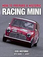 Cómo preparar un mini de carreras histórico - How to Prepare a Historic Racing Mini