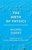 El nacimiento de la física - The Birth of Physics