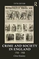 Crimen y sociedad en Inglaterra, 1750-1900 - Crime and Society in England, 1750-1900