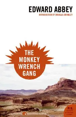 La banda de la llave inglesa - The Monkey Wrench Gang