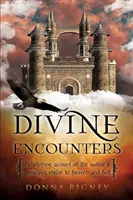 Encuentros divinos - Divine Encounters