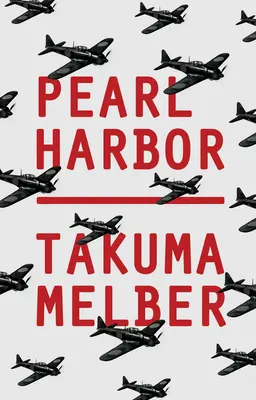 Pearl Harbor: El ataque de Japón y la entrada de Estados Unidos en la Segunda Guerra Mundial - Pearl Harbor: Japan's Attack and America's Entry Into World War II