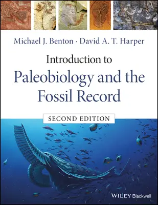 Introducción a la paleobiología y al registro fósil - Introduction to Paleobiology and the Fossil Record