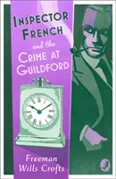 El inspector French y el crimen de Guildford - Inspector French and the Crime at Guildford