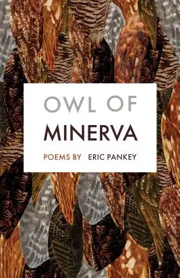 Búho de Minerva: Poemas - Owl of Minerva: Poems