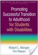 Promoviendo la Transición Exitosa a la Vida Adulta de Estudiantes con Discapacidades - Promoting Successful Transition to Adulthood for Students with Disabilities