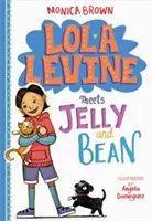 Lola Levine conoce a Jelly y Bean - Lola Levine Meets Jelly and Bean