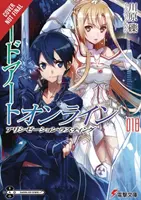 Sword Art Online 18 (Novela ligera): Alicization Lasting - Sword Art Online 18 (Light Novel): Alicization Lasting