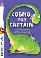 Lee con Oxford: Etapa 5: Cosmo para el Capitán - Read with Oxford: Stage 5: Cosmo for Captain