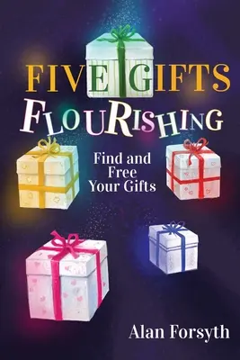 Cinco regalos florecientes - Five Gifts Flourishing