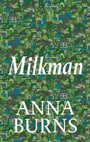 Milkman - GANADOR DEL PREMIO MAN BOOKER 2018 - Milkman - WINNER OF THE MAN BOOKER PRIZE 2018