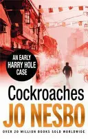 Cucarachas - Harry Hole 2 - Cockroaches - Harry Hole 2