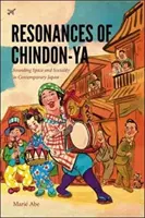 Resonancias de Chindon-YA: espacio sonoro y socialidad en el Japón contemporáneo - Resonances of Chindon-YA: Sounding Space and Sociality in Contemporary Japan