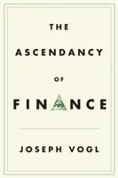 La ascendencia de las finanzas - The Ascendancy of Finance