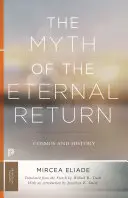 El mito del eterno retorno: Cosmos e Historia - The Myth of the Eternal Return: Cosmos and History