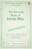 Los dolores crecientes de Adrian Mole - Adrian Mole Libro 2 - Growing Pains of Adrian Mole - Adrian Mole Book 2