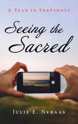 Ver lo sagrado - Seeing the Sacred